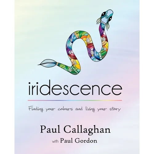 iridescence: Finding your colours and living your story