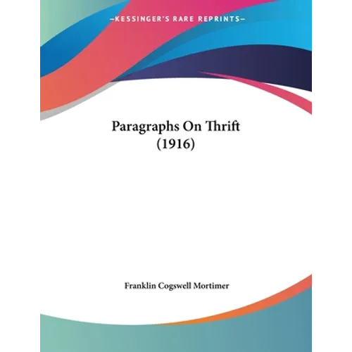 Paragraphs On Thrift (1916)