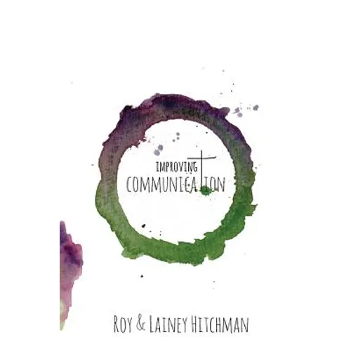 Improving Communication: An Essential Guide for Couples