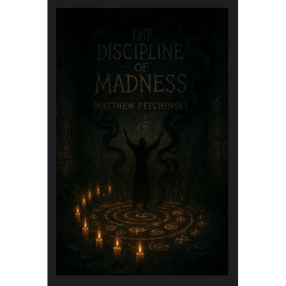 The Discipline of Madness - Paperback