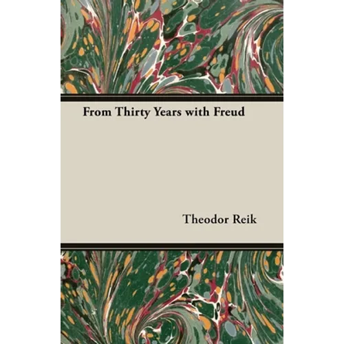 From Thirty Years with Freud