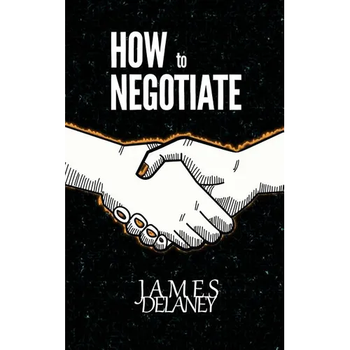 How to Negotiate