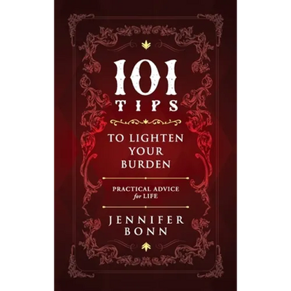 101 Tips To Lighten Your Burden: Practical Advice For Life - Hardcover