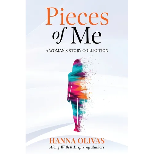 Pieces of Me: A Woman's Collection Story