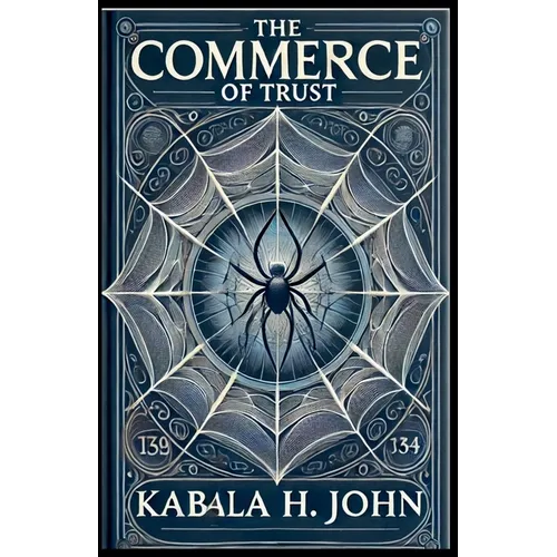 The Commerce of Trust