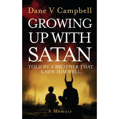 Growing Up with Satan