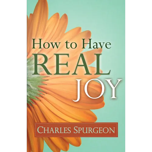 How to Have Real Joy