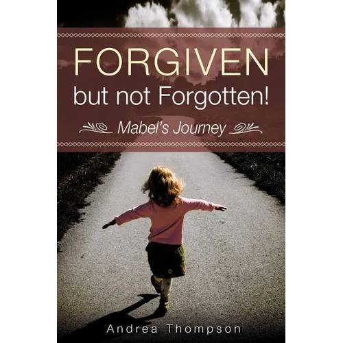 Forgiven but not Forgotten!