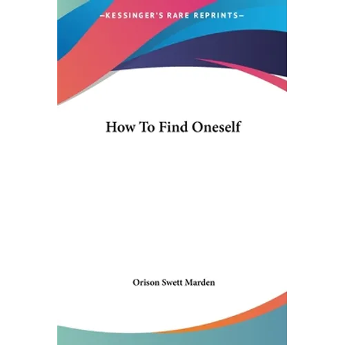 How To Find Oneself