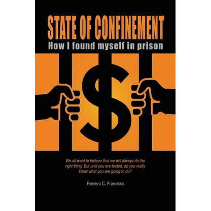 State of Confinement: How I Found Myself in Prison