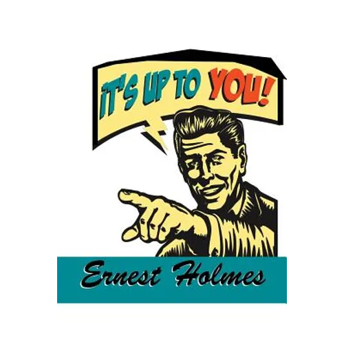 It's Up to You