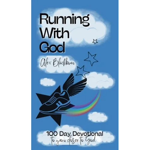 Running With God: 100 Day Devotional