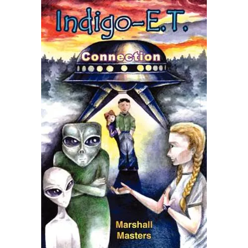 Indigo-E. T. Connection: The Future of Indigo Children and Planet X