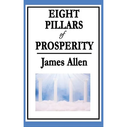Eight Pillars of Prosperity