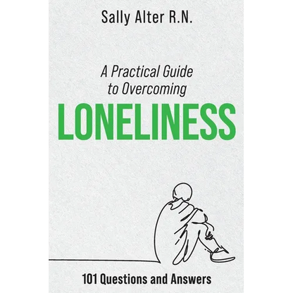 A Practical Guide to Overcoming Loneliness