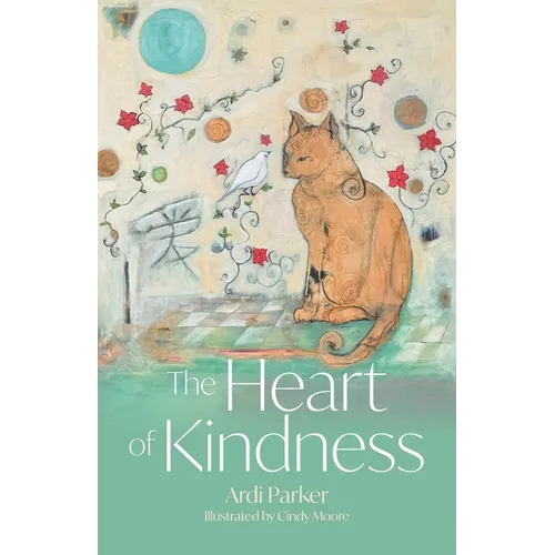 The Heart of Kindness