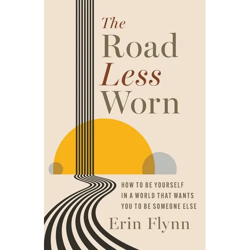 The Road Less Worn