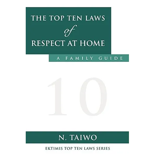 The Top Ten Laws of Respect at Home