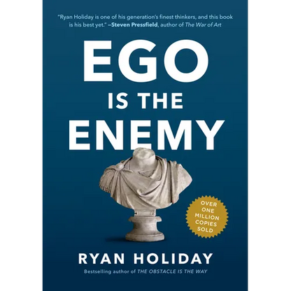 Ego Is the Enemy - Hardcover