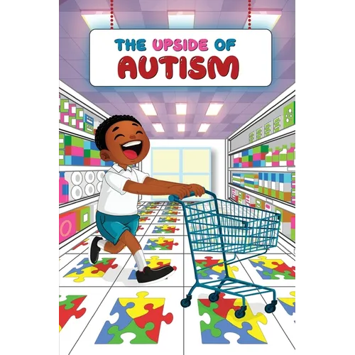 The Upside of Autism