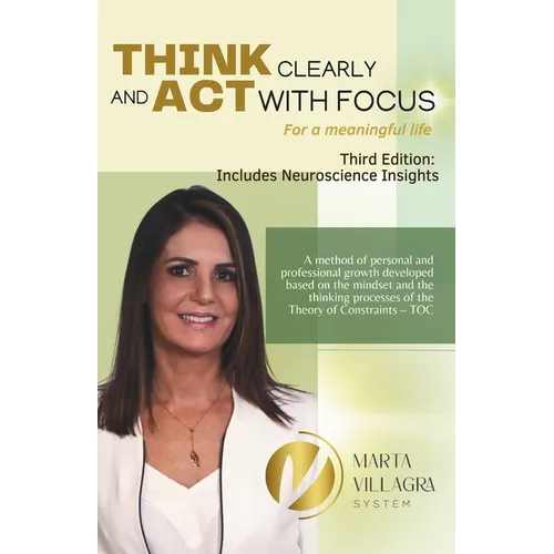 Think clearly and act with focus: For a meaningful life