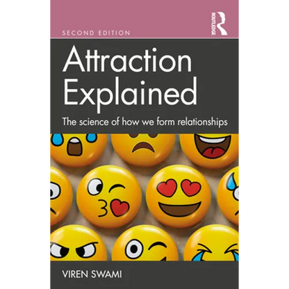 Attraction Explained: The Science of How We Form Relationships