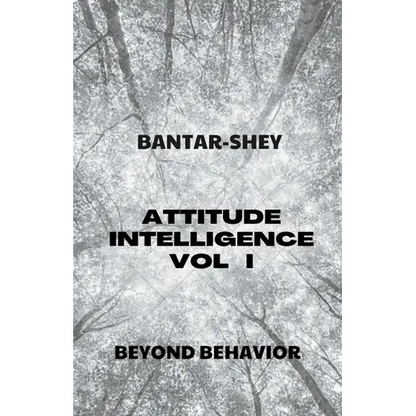Attitude Intelligence Vol I - Paperback