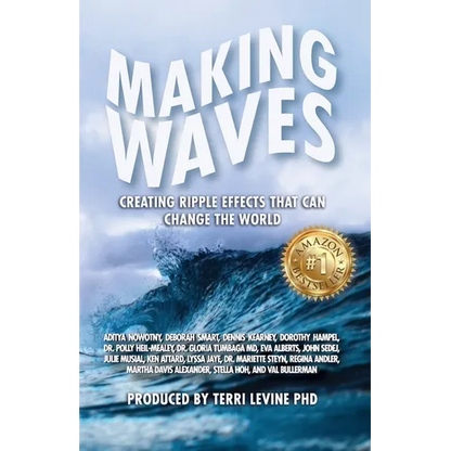 Making Waves: Creating Ripple Effects That Can Change The World