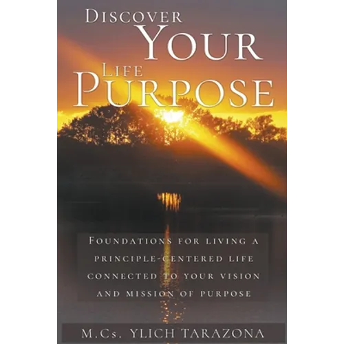 Discover Your Life Purpose