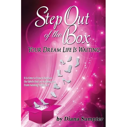 Step Out Of The Box Your Dream Life is Waiting - Paperback