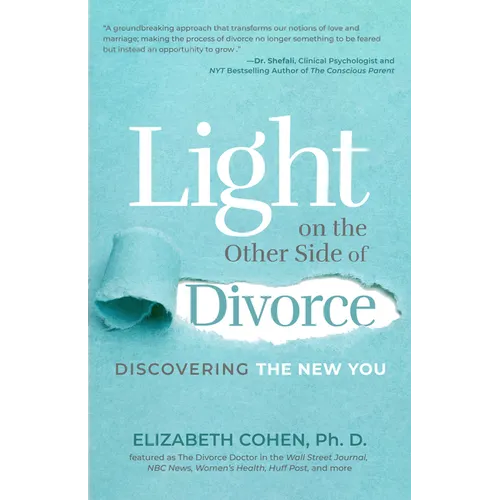 Light on the Other Side of Divorce: Discovering the New You (Life After Divorce, Divorce Book for Women)