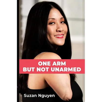 One Arm But Not Unarmed - Paperback