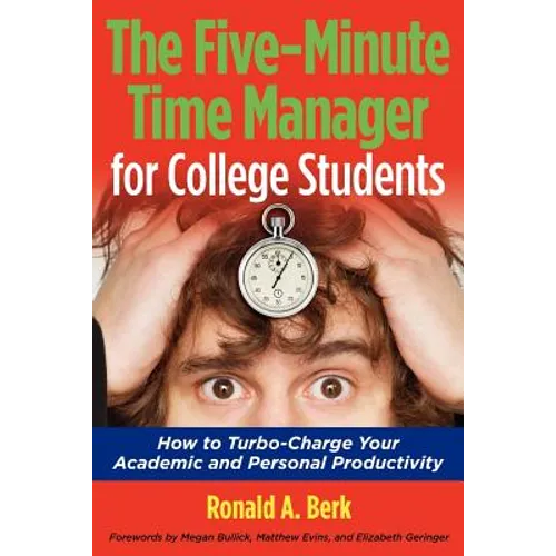 The Five-Minute Time Manager for College Students