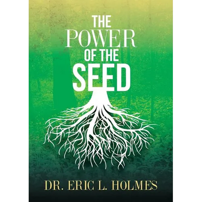 The Power of the Seed