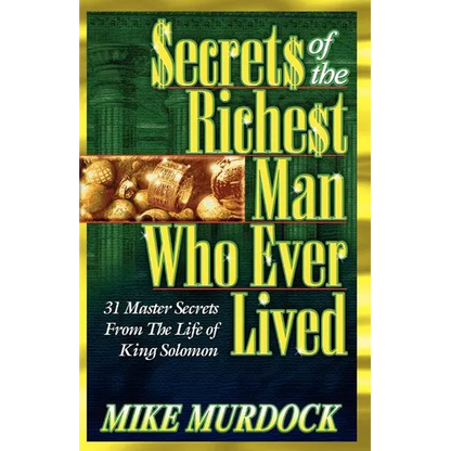 Secrets of the Richest Man Who Ever Lived - Paperback