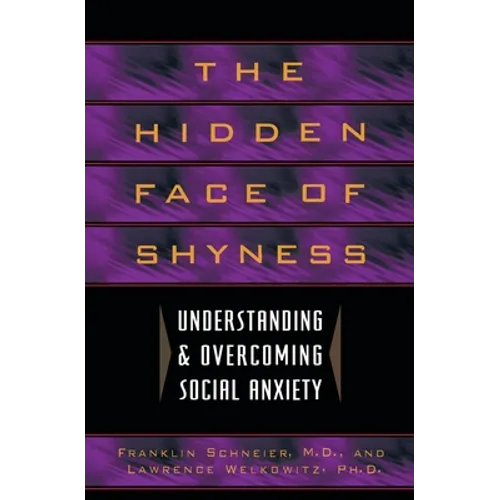 Hidden Face of Shyness