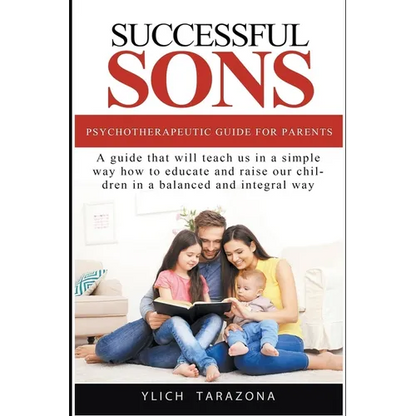 Successful Sons Psychotherapeutic Guide for Parents - Paperback