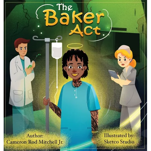 The Baker ACT