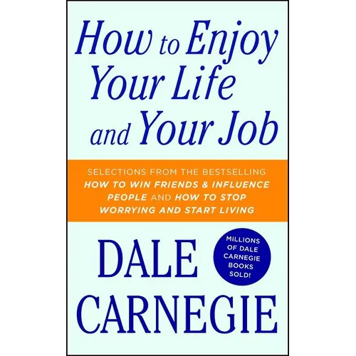 How to Enjoy Your Life and Your Job - Paperback