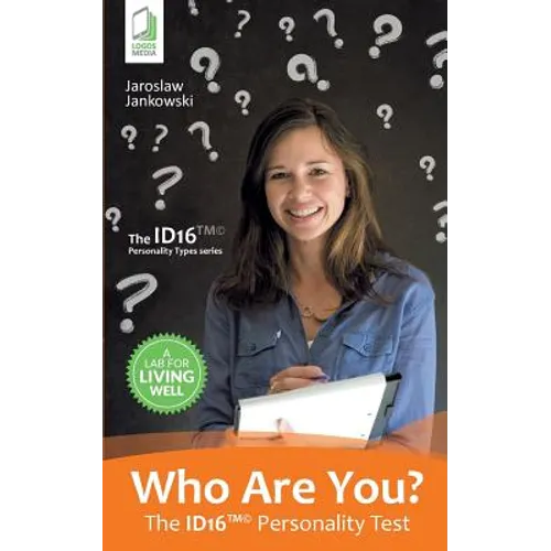 Who Are You? The ID16 Personality Test