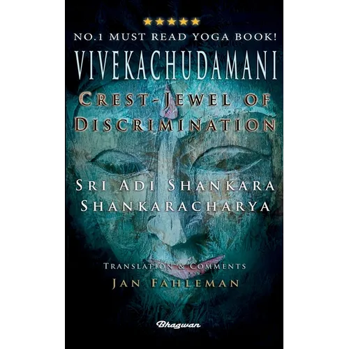 Vivekachudamani: Crest-Jewel of Discrimination