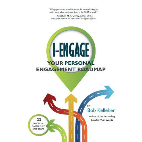 I-Engage: Your Personal Engagement Roadmap