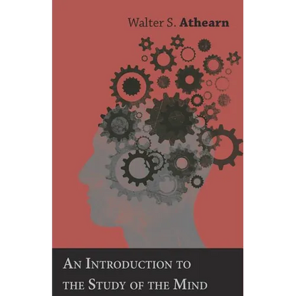 An Introduction to the Study of the Mind - Paperback