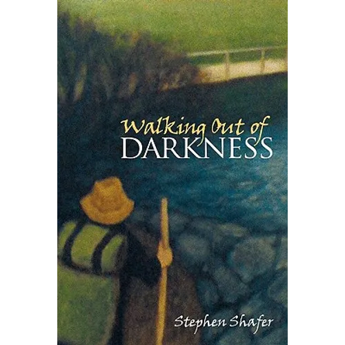 Walking Out of Darkness