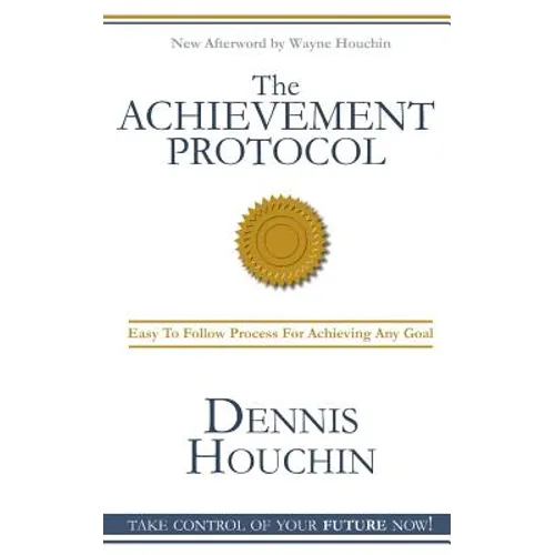 The Achievement Protocol