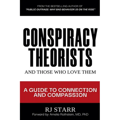 Conspiracy Theorists and Those Who Love Them