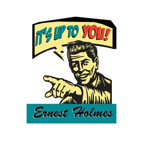 It's Up to You