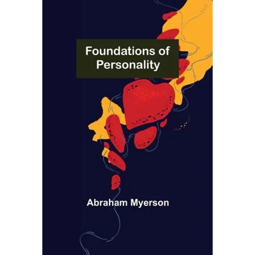 Foundations of Personality