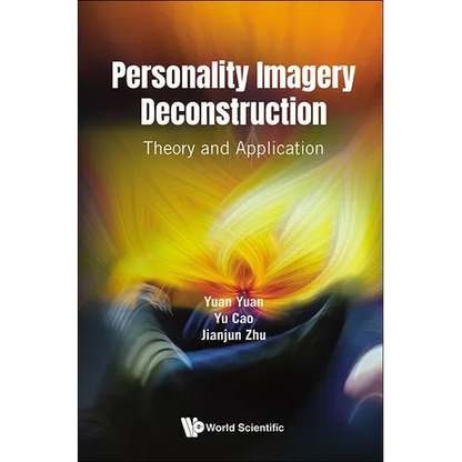 Personality Imagery Deconstruction: Theory and Application - Hardcover