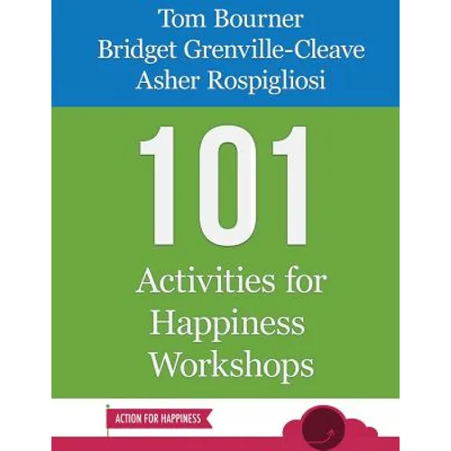 101 Activities for Happiness Workshops